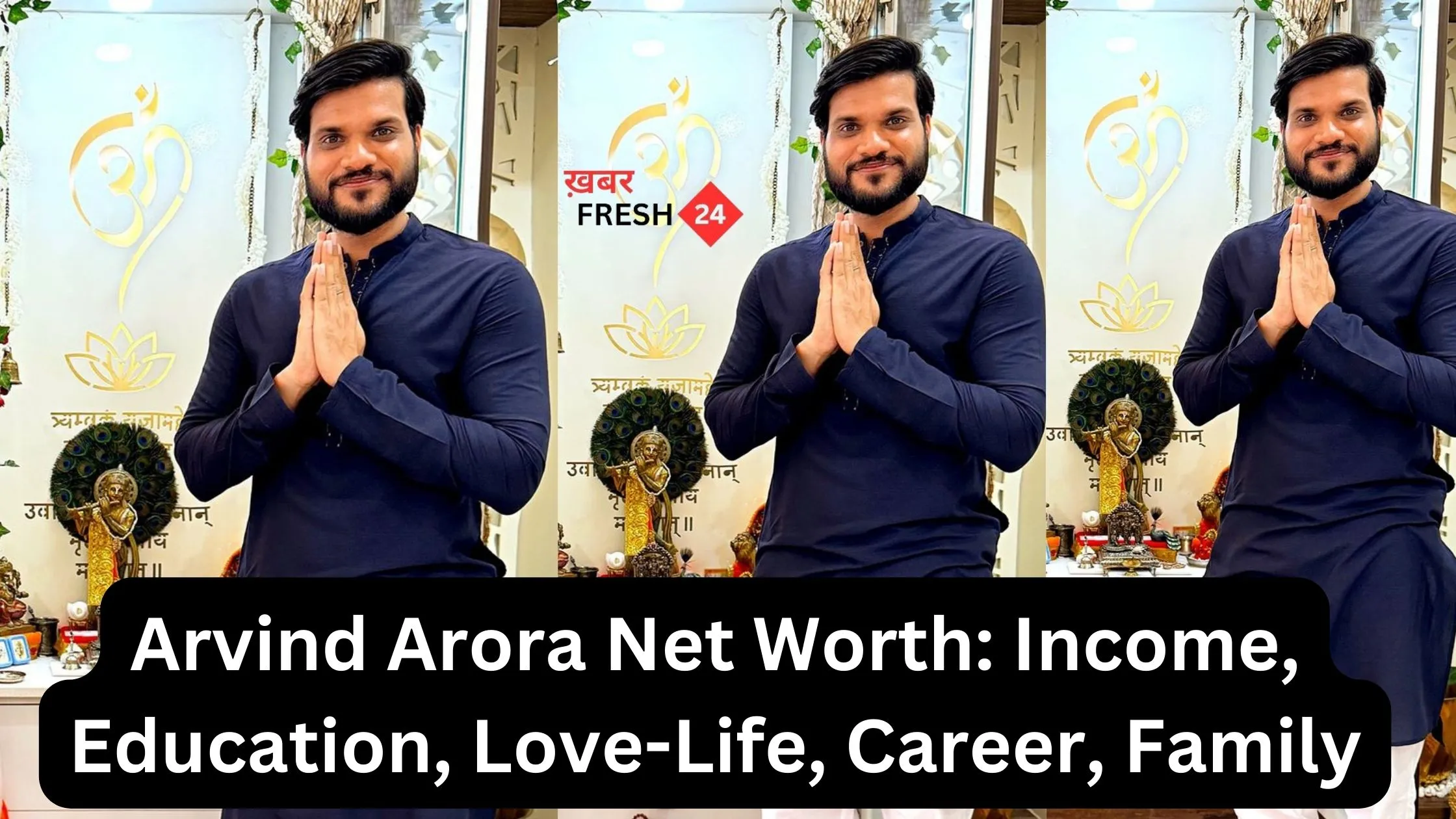 Arvind Arora Net Worth